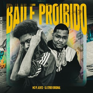 BAILE PROIBIDO (Explicit)