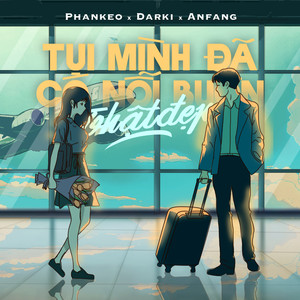 tụi mình đã có nỗi buồn thật đẹp