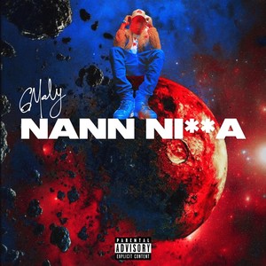 Nann Nigga (Explicit)