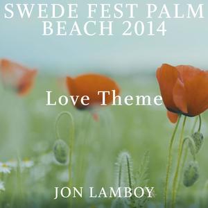 Swede Fest Palm Beach 2014 (Love Theme)