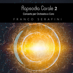 Rapsodia Corale 2. Concerto per Orchestra e coro - II. Swing Fun