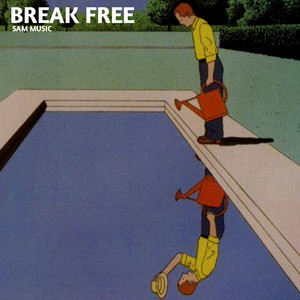 Break free