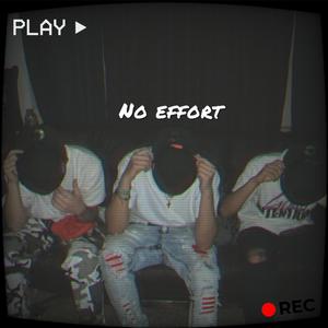 No Effort (Explicit)