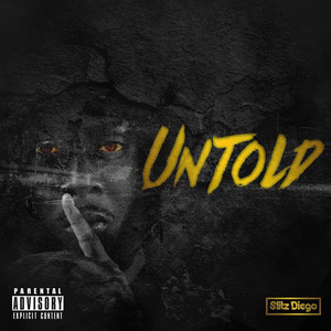 Untold (Explicit)