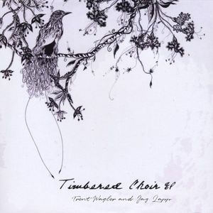 Timbered Choir EP