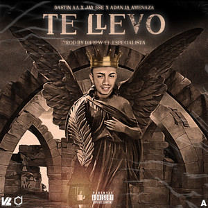 Te Llevo (Explicit)