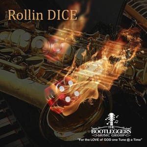 Rollin Dice (Single) [feat. Paul E Jones]