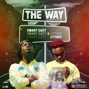 The Way (Explicit)