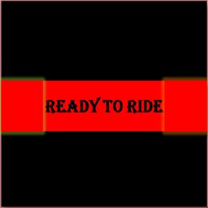 Ready To Ride (feat. Just.Fx) [Explicit]