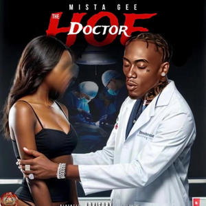 The Hoe Doctor (Explicit)