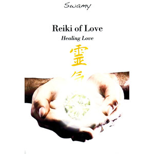 Reiki of Love - Healing Love