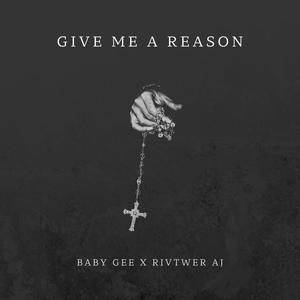 Give Me A Reason (Explicit)