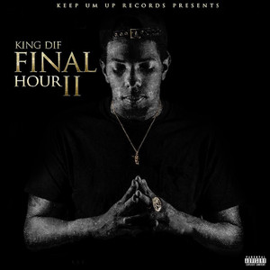 Final Hour 2 (Explicit)