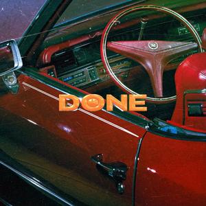 Done(feat. Ariq & Bdance) (Explicit)