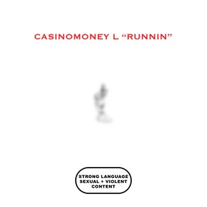 RUNNIN (Explicit)