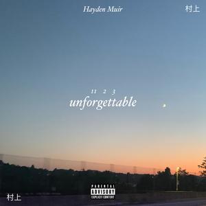 Unforgettable (Explicit)