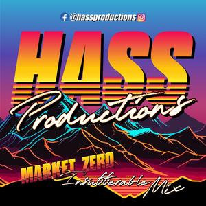 Hass Productions (feat. Market Zero) [Insufferable Mix]