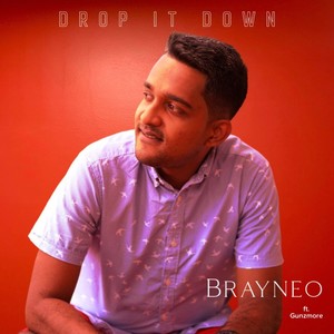 Drop it Down(feat. Gunzmore)