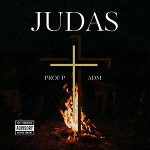 JUDAS (feat. ADM lamelo) (Explicit)