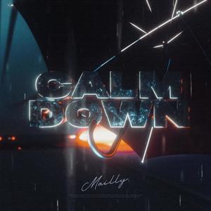 Calm down (Explicit)