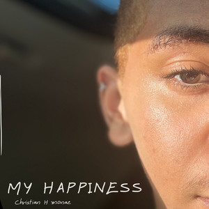 My Happiness (Explicit)