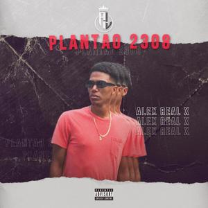 Plantao 2308 (Explicit)