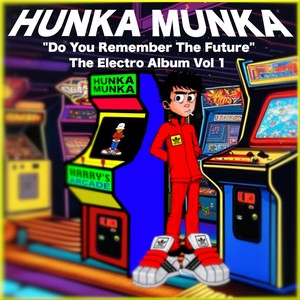 Do Youy Remember the Future: The Electro Album, Vol. 1