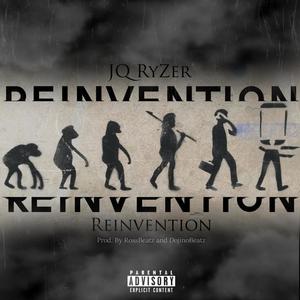 The Reinvention (Explicit)