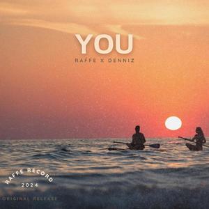 You (feat. DenNiz)