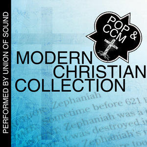 Modern Christian Collection: Pop & Ccm