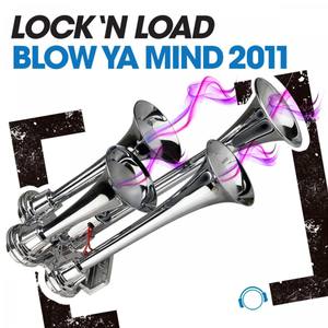 Blow Ya Mind 2011 (Main Bundle)