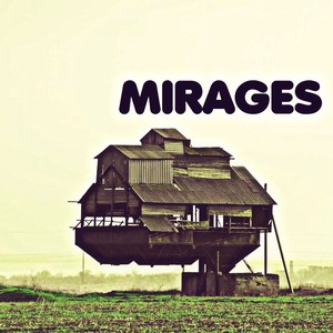 Mirages
