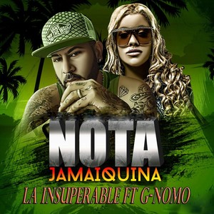 Nota Jamaiquina (feat. G Nomo)