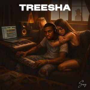 Treesha (Explicit)