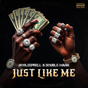 Just Like Me (Explicit)