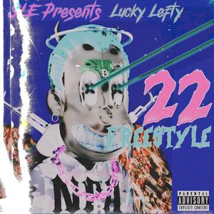 22 Freestyle (Explicit)