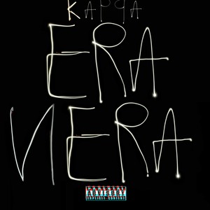 Era Nera (Explicit)