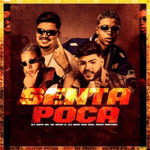 Senta Poca (Explicit)