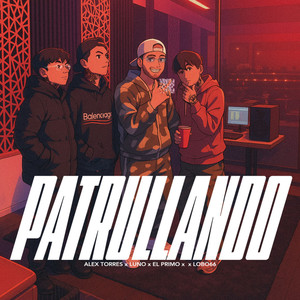 PATRULLANDO (Explicit)