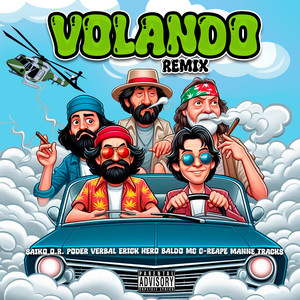 Volando (Remix) [Explicit]