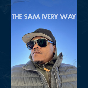 The Sam Ivery Way