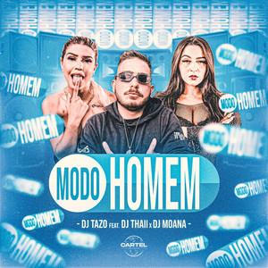 DJ Tazo - Modo Homem