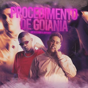 Procedimento de Goiânia (Explicit)