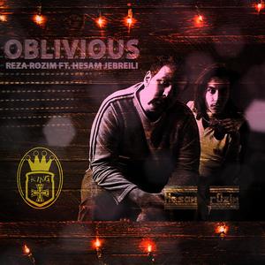 Oblivious (feat. Hesam Jebreili)