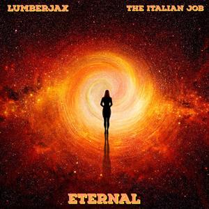 Eternal (feat. The Italian Job)