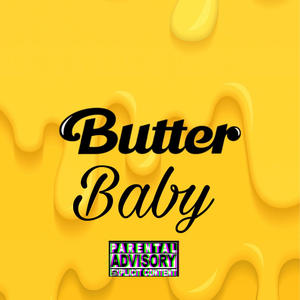 Vante Swang (Butter baby) (Explicit)