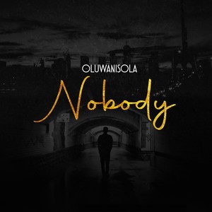 Nobody