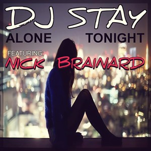 Alone Tonight (Nick Brainard Remix)