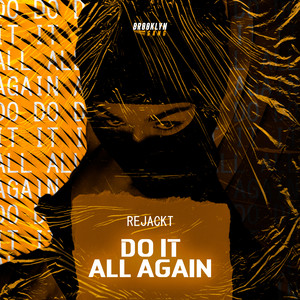 Do It All Again