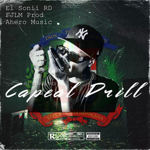 El Sonii RD Capeal Drill (Explicit)